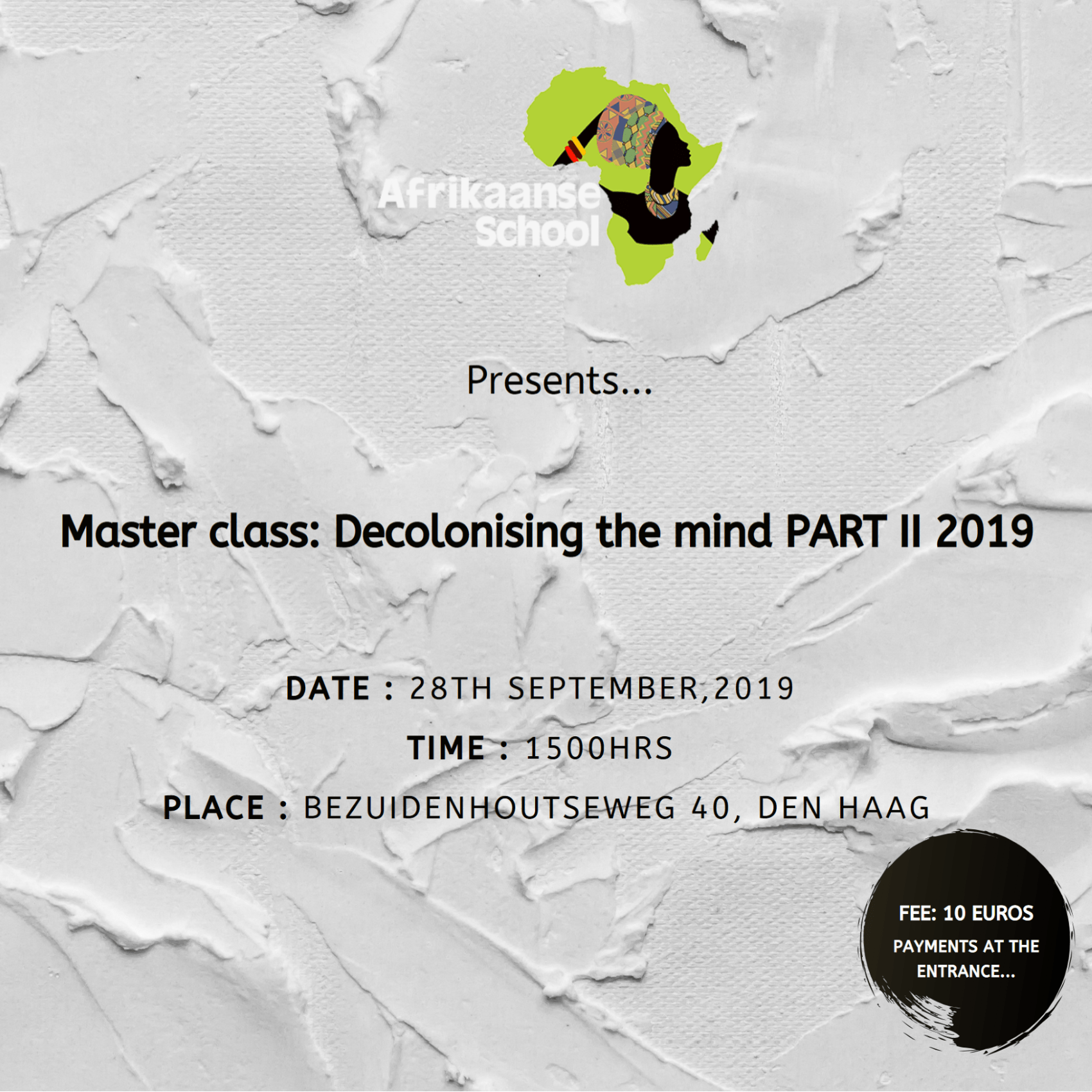 Master class Decolonising the mind Part II
